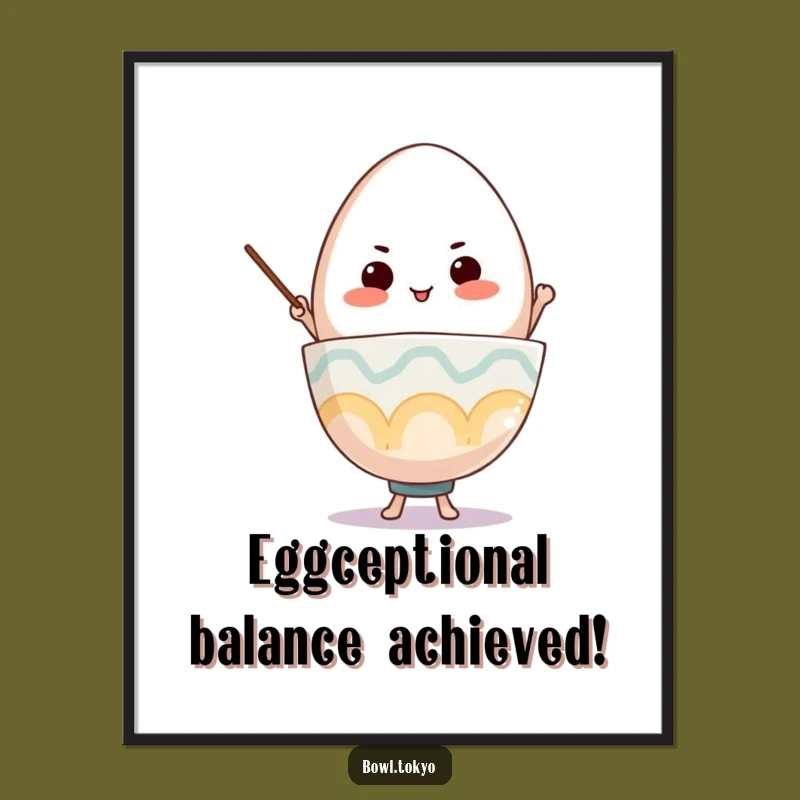 Free Printable Ramen Wall Art: Egg Balance Master - Funny Downloadable Decor!