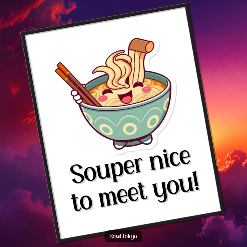Funny Free Printable Wall Art: Smiling ramen bowl character holding out a chopstick in a welcoming, humorous gesture.