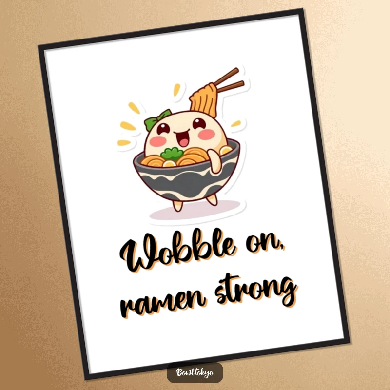 Funny Free Printable Wall Art: A ramen bowl character in a hilarious wobble, adding playful charm to your space.