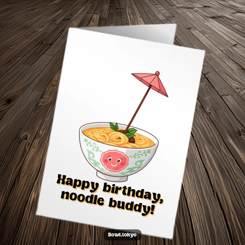 Funny Free Printable Birthday Card: A playful ramen bowl happily twirling a tiny umbrella.