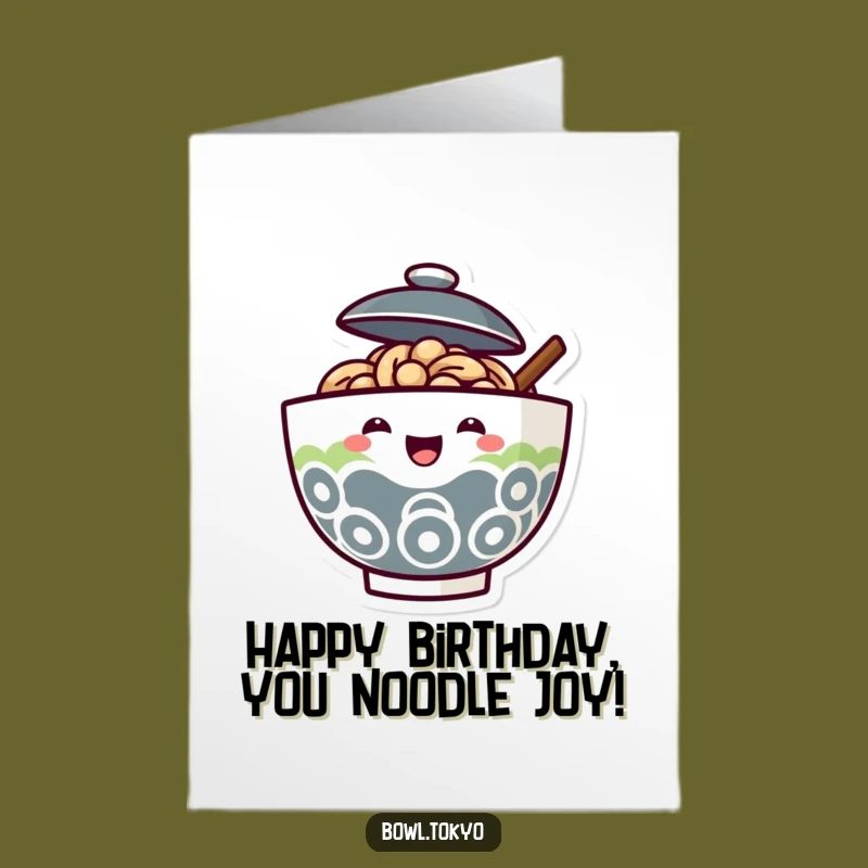Free Printable Ramen Birthday Card: Joyful Noodle Surprise Funny Downloadable Gift