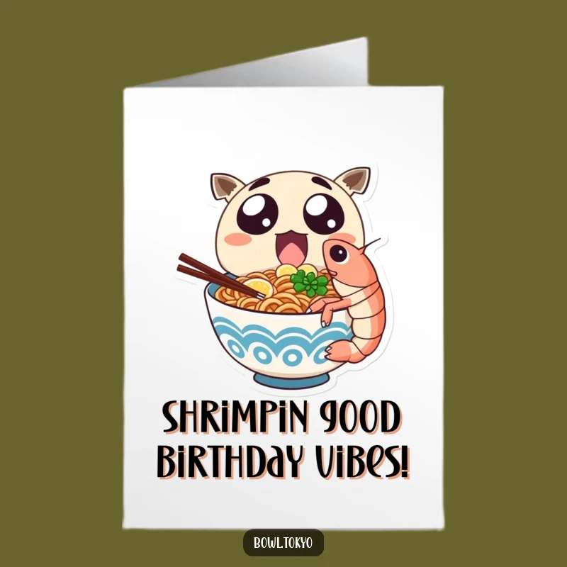 Funny Free Printable Ramen Birthday Card: Excited Noodle Guy Loves Shrimp! DIY Downloadable Gift