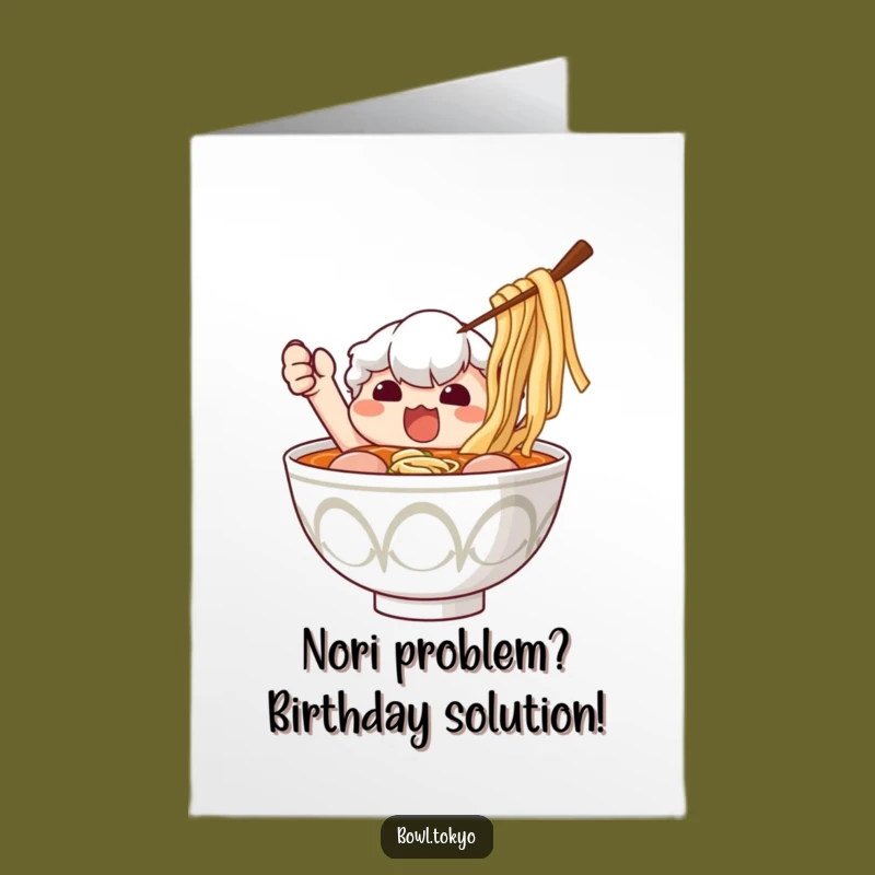 Funny Free Printable Ramen Birthday Card for Noodle Lovers - DIY Downloadable Gift