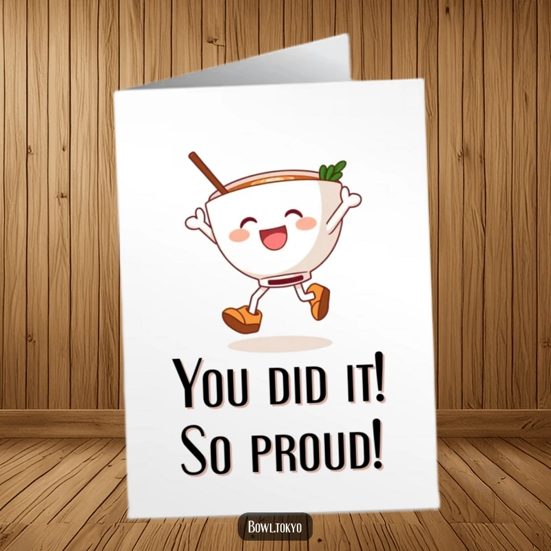 Funny Free Printable Congratulations Card: A cheerful ramen bowl wearing wooden clogs, jumping for joy.