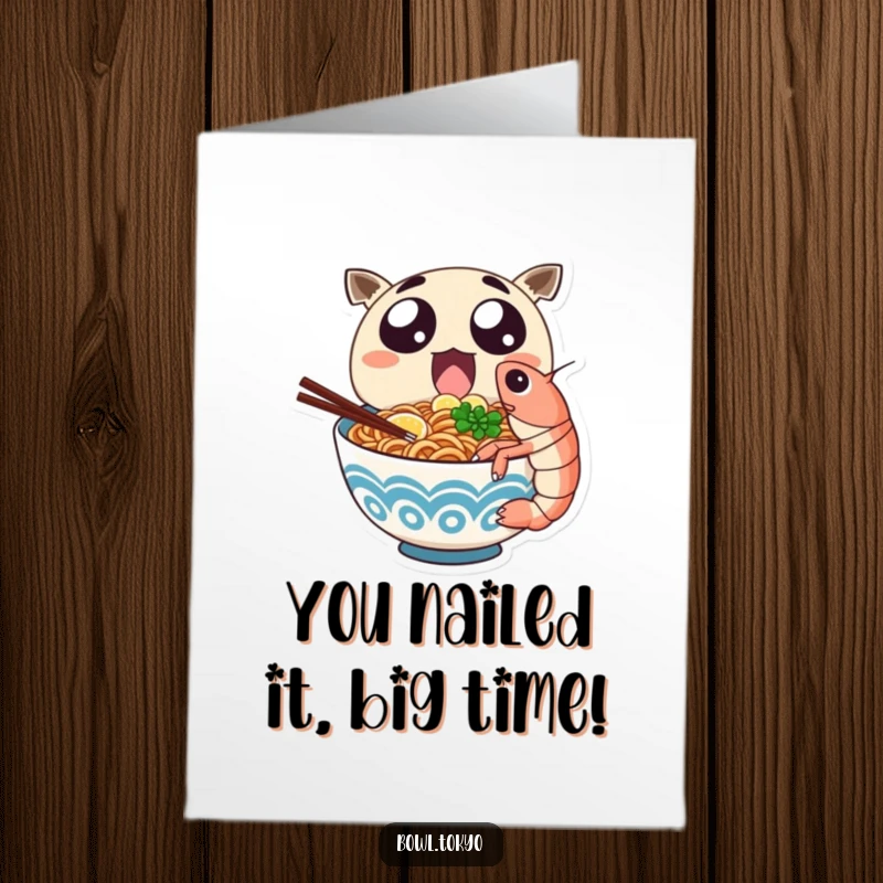 Funny Free Printable Congratulations Card: Joyful ramen character celebrating with a massive shrimp bite, a tasty success!