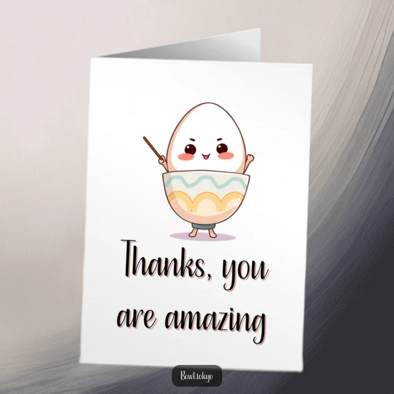 Funny Free Printable Thank You Card: Determined ramen bowl character balancing a giant egg, symbolizing support and gratitude.