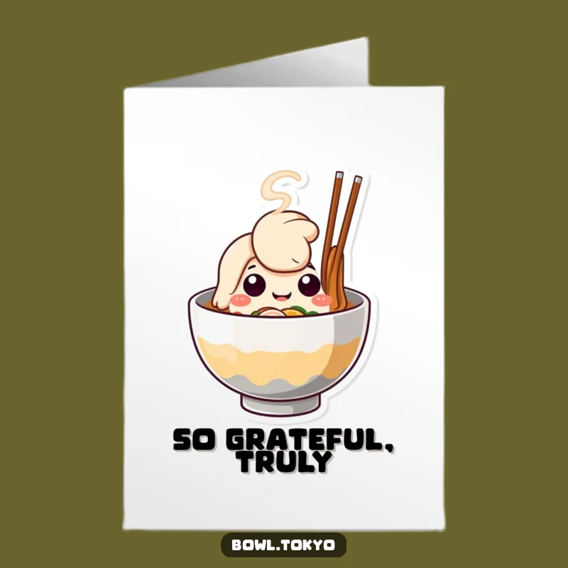 Free Printable Thank You Ramen Card: Cute Noodle Bowl - Funny Downloadable Gift!