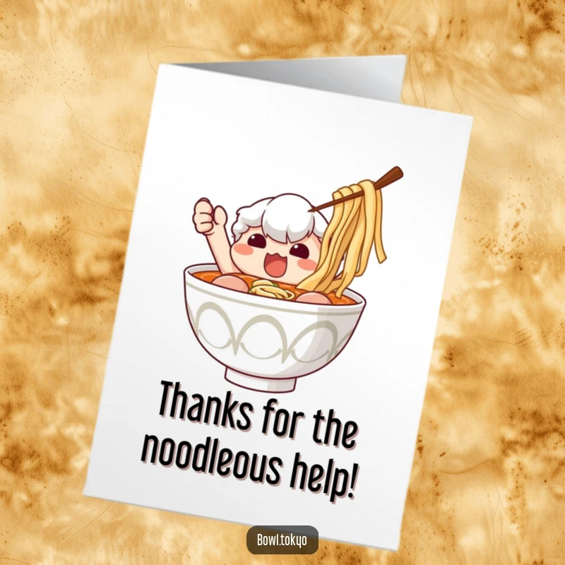 Funny Free Printable ramen bowl card, trying to catch stray nori, expressing gratitude, humorous downloadable thank you note.