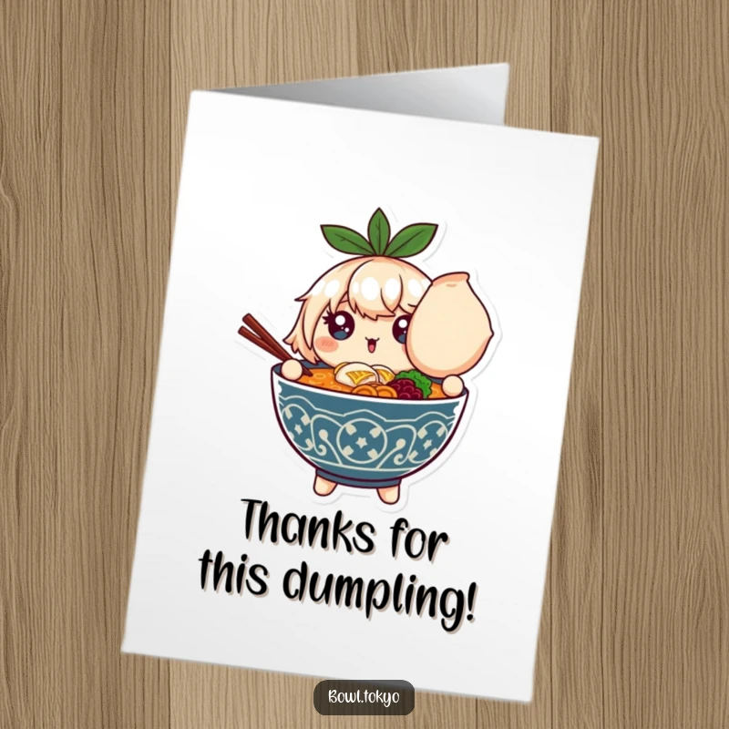 Funny Free Printable Thank You Card: Sparkling ramen bowl character holding a large dumpling, expressing heartfelt thanks.
