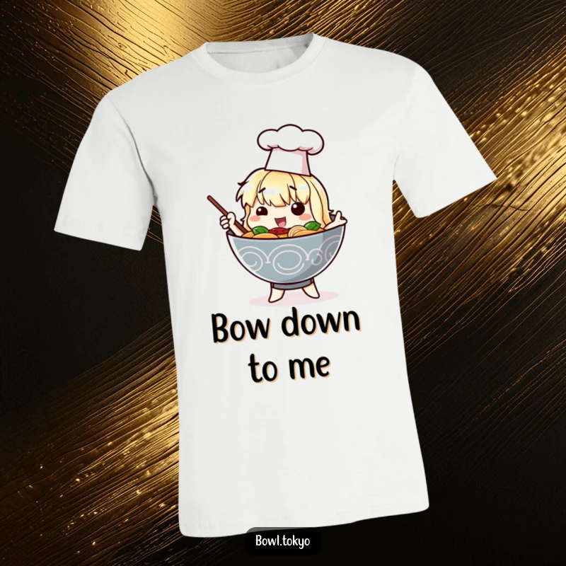 Funny T-shirt showing a ramen bowl character in a tiny chef hat posing dramatically, embodying culinary performance and humor.