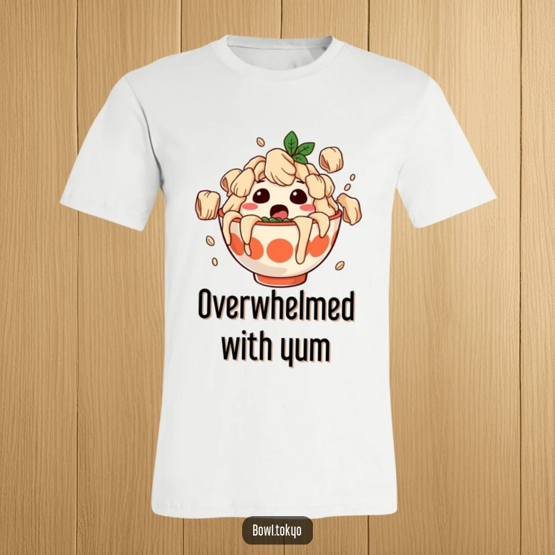 Funny T-shirt featuring a surprised ramen bowl character buried under falling dumplings, a humorous and relatable depiction.